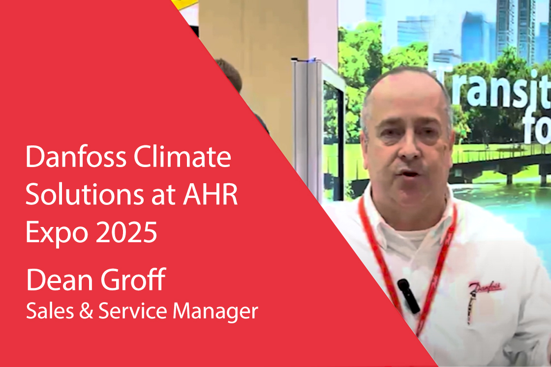 Dean Groff with Danfoss Climate Solutions on Why CO2 is the Future of Refrigeration in Food Retail