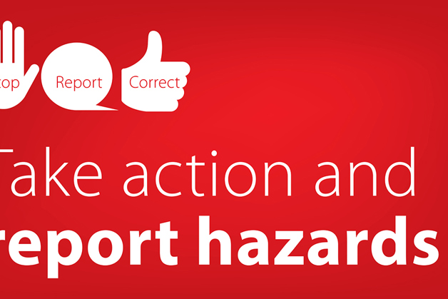 Take action and report hazards sign