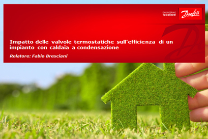 Impatto delle valvole termostatiche sull’efficienza di un impianto con caldaia a condensazione – EPBD 
