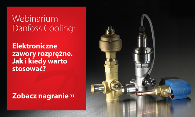 Elektroniczne zawory rozprężne. Jak i kiedy warto stosować?