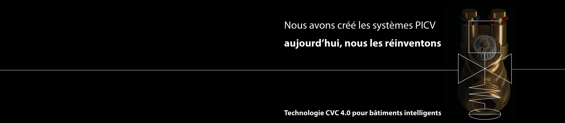AB-QM 4.0: Nous avons créé les vannes PICVs - aujourd
