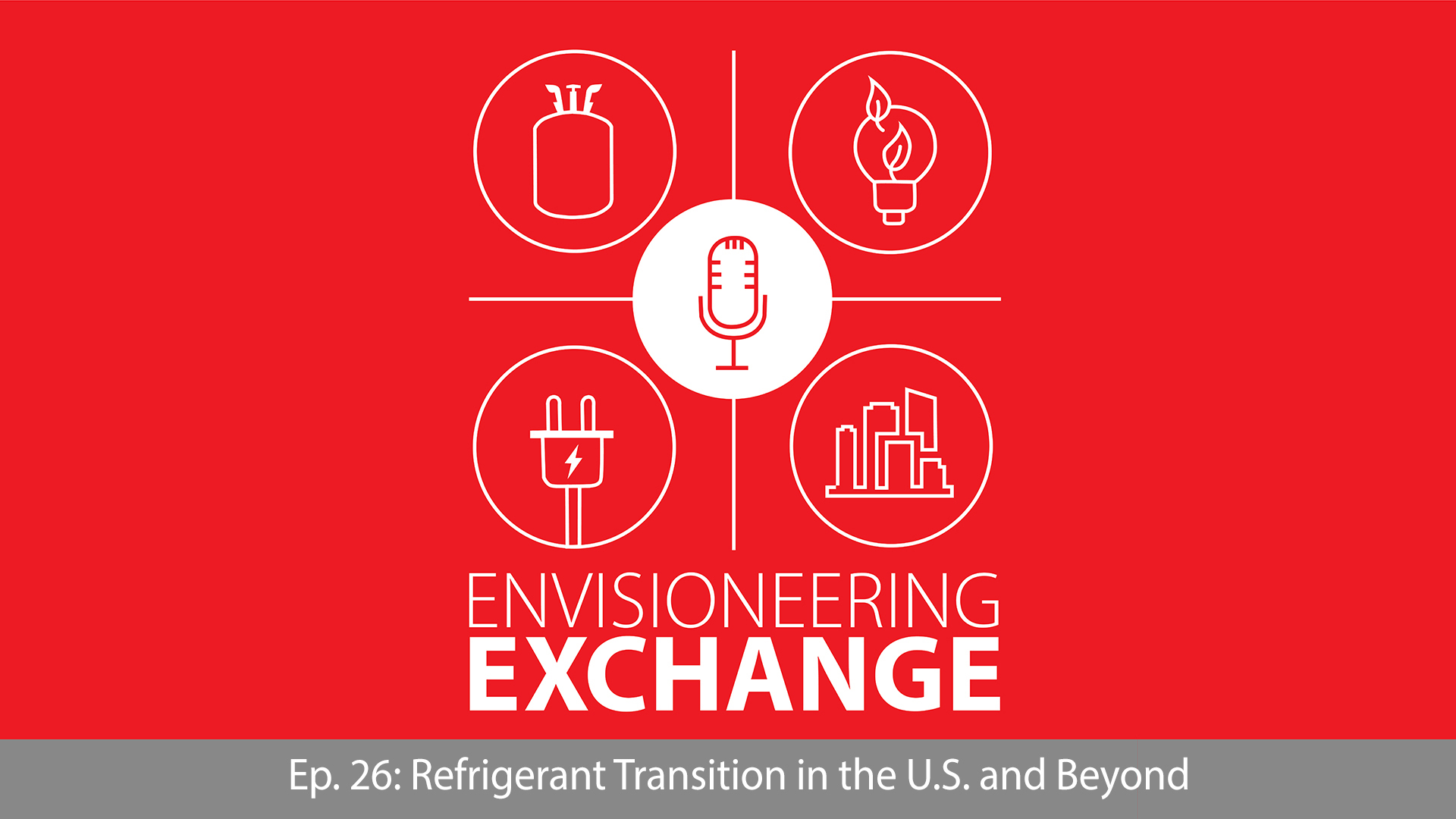 Episode 26 - Refrigerant transition in the U.S. and beyond