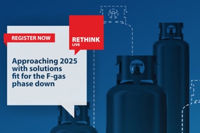 RETHINK Live - Approaching 2025 with solutions fit for the F-gas phase down