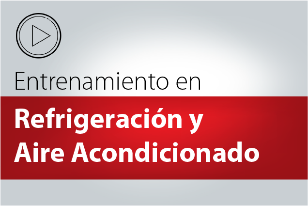 Entrenamiento en Refrigeración y Aire Acondicionado