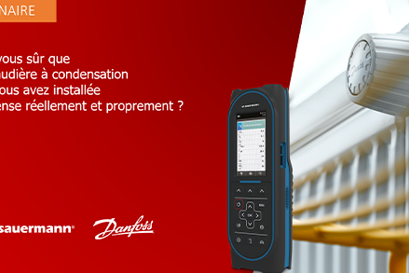 Êtes-vous sûr que la chaudière à condensation que vous avez installée condense réellement et proprement ? webinaire Danfoss Sauermann