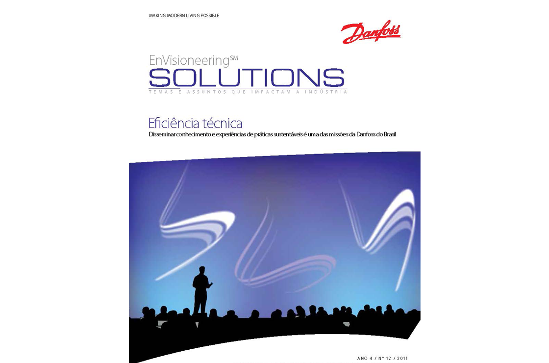 Eficiência técnica: Dissiminar conhecimento experiências de práticas sustentáveis é uma das missões da Danfoss Brasil