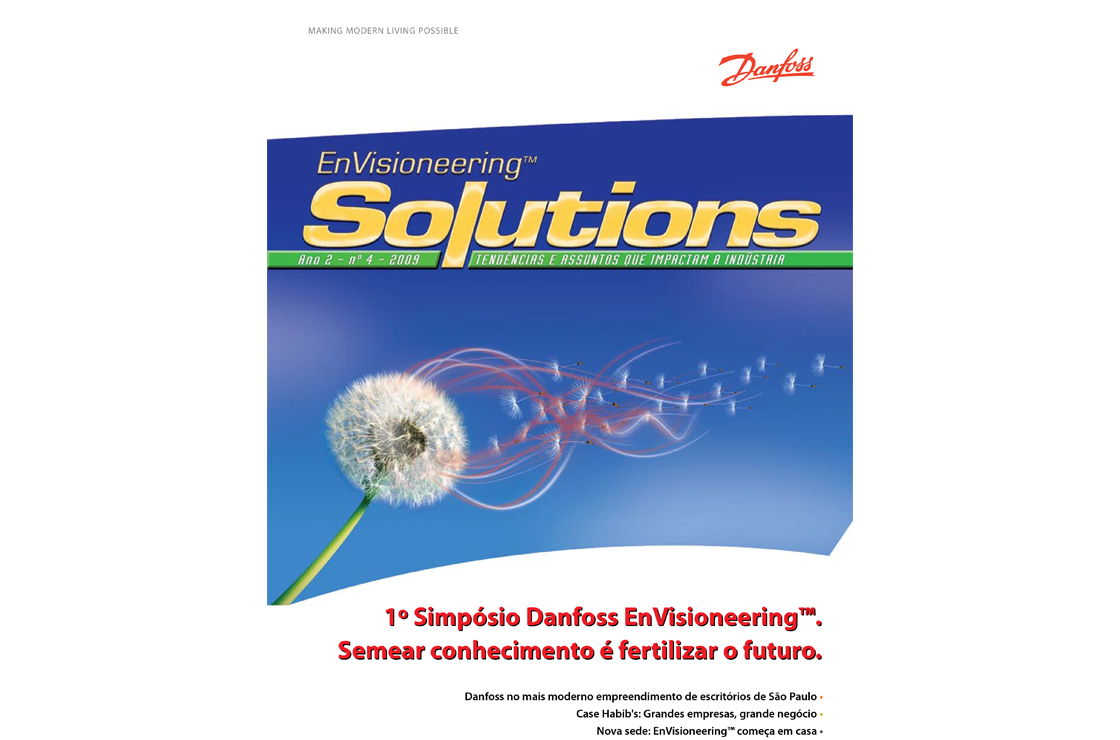 1 Simpósio Danfoss EnVisioneeing. Semear conhecimento é fertizar o futuro