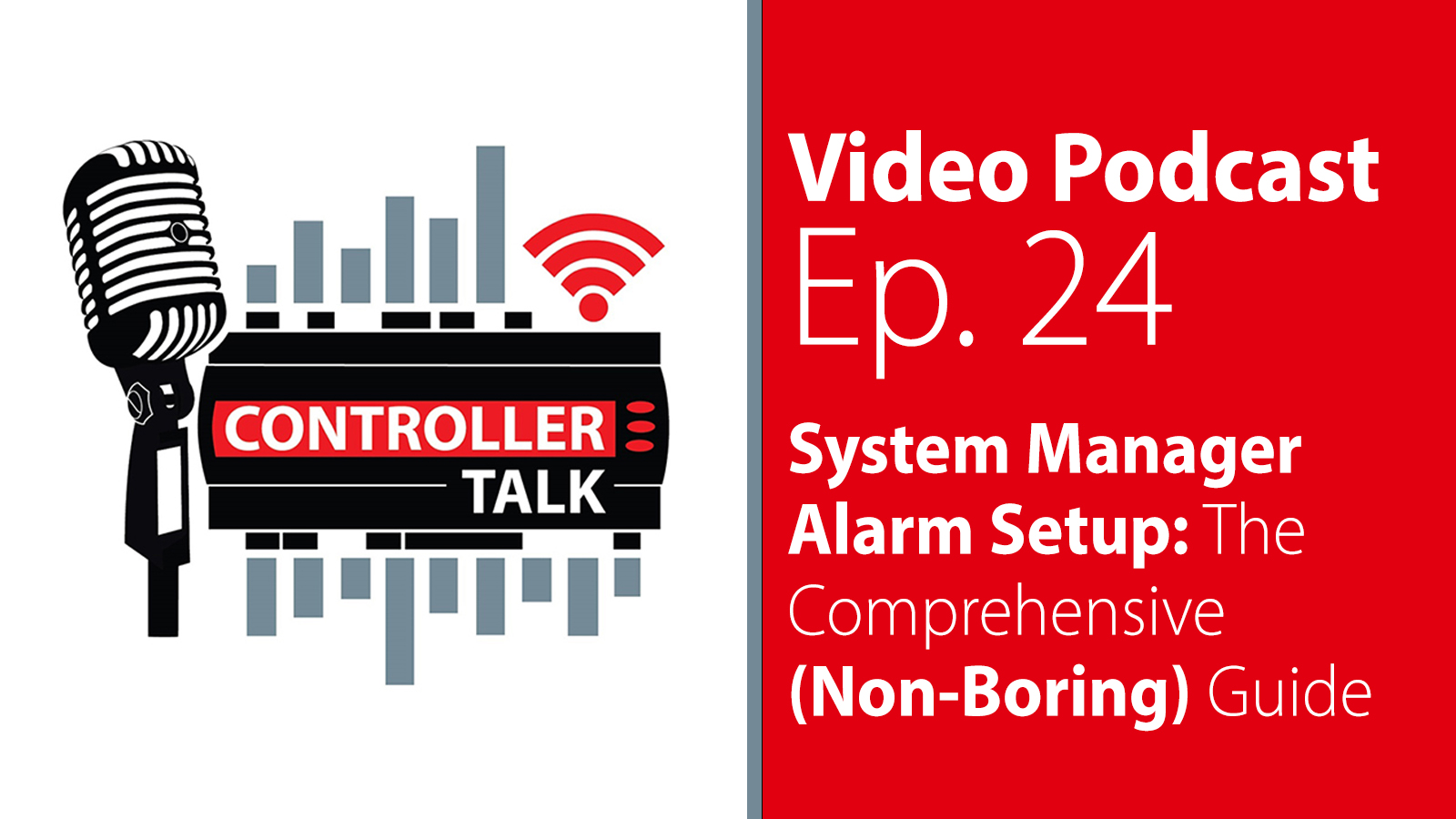 Episode 24: System Manager Alarm Setup - The Comprehensive (Non-Boring) Guide