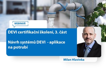 Webinář DEVI certifikační školení, část 3 - aplikace na potrubí