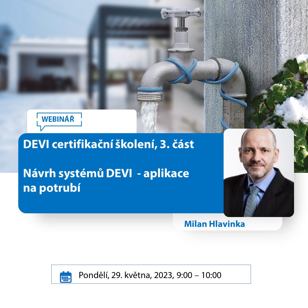 Webinář DEVI certifikační školení, část 3 - aplikace na potrubí