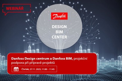 Danfoss Design centrum a Danfoss BIM, projekční podpora při přípravě projektů