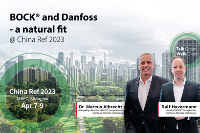 BOCK® and Danfoss—a natural fit | China Ref 2023