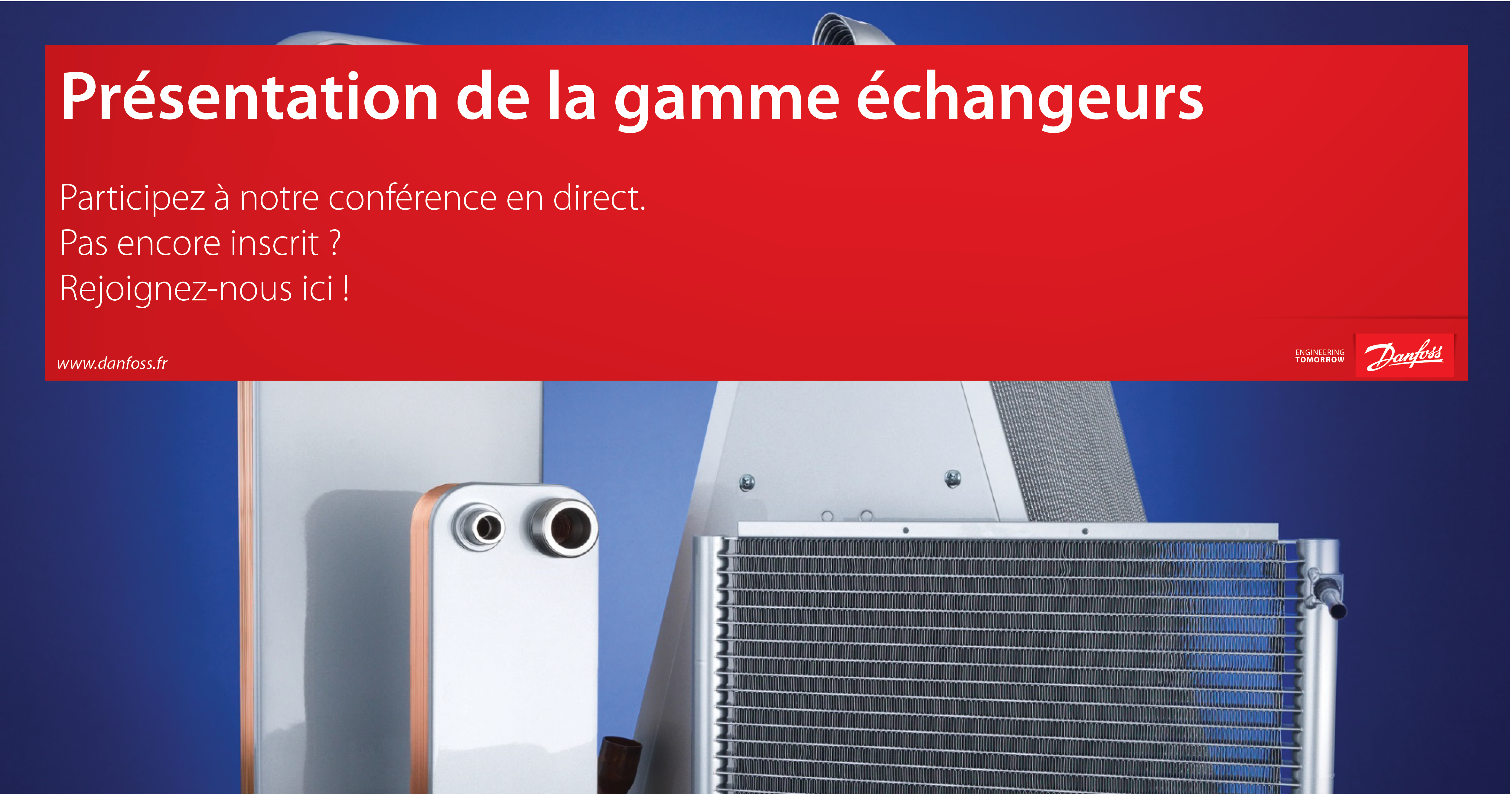 Présentation de la gamme échangeurs
