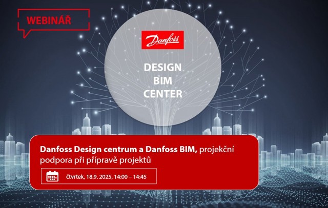 Danfoss Design centrum a Danfoss BIM, projekční podpora při přípravě projektů