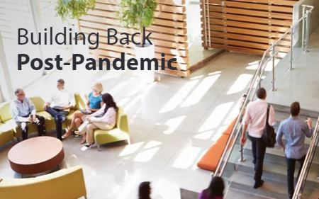 Building Back Post-Pandemic