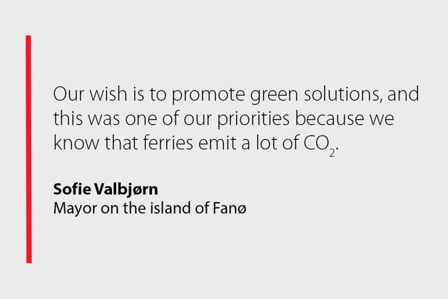 Quote from Sofie Valbjorn, Mayor of Fanoe