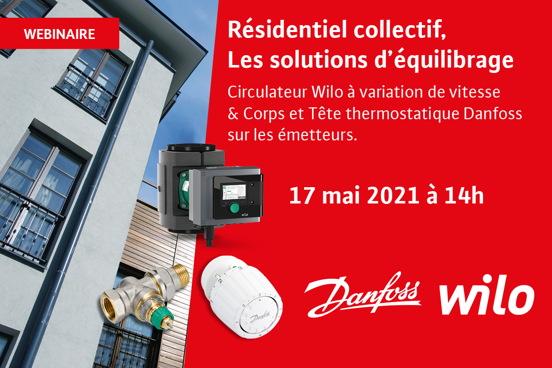 Formation en ligne Les solutions d’équilibrage en Résidentiel collectif selon Wilo & Danfoss