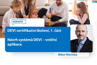 Webinář DEVI certifikační školení, část 1 - vnitřní aplikace