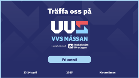 Träffa oss på VVS-mässan